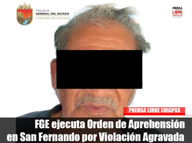 FGE ejecuta Orden de Aprehensión en San Fernando por Violación Agravada