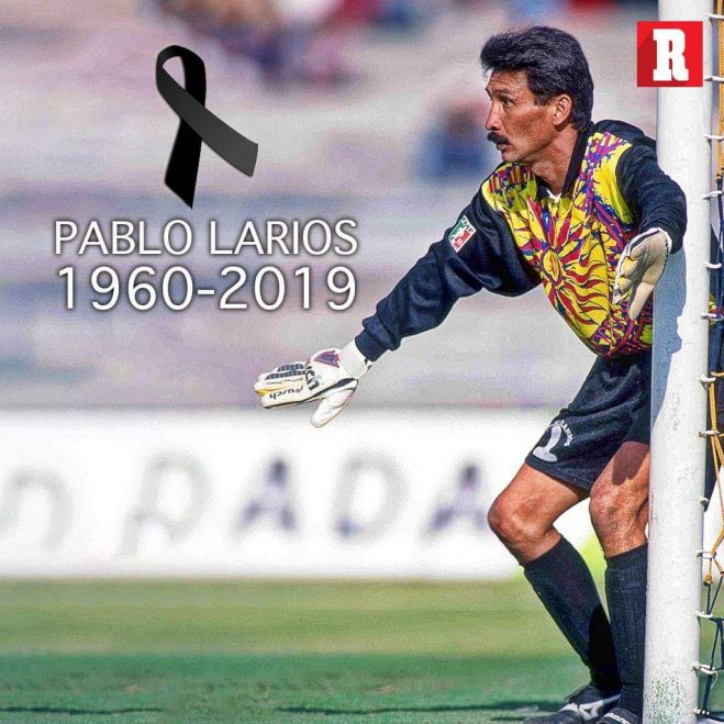 Muere Pablo Larios Iwasaki uno de los porteros m&aacute;s espectaculares
