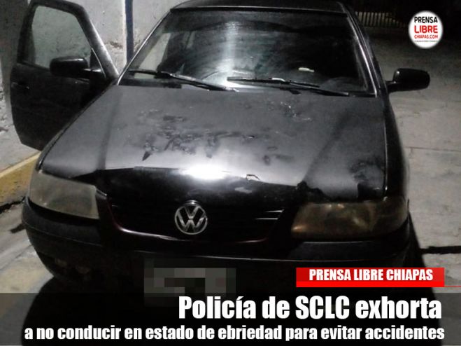 Policía de SCLC exhorta a no conducir en estado de ebriedad para evitar accidentes